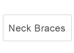 Neck Braces